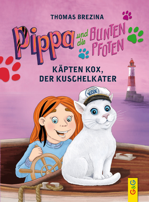 Pippa und die Bunten Pfoten – Käpten Kox, der Kuschelkater von Brezina,  Thomas, Herberger,  Petra
