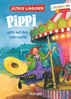 Pippi geht auf den Jahrmarkt von Engelking,  Katrin, Heinig,  Cäcilie, Lindgren,  Astrid