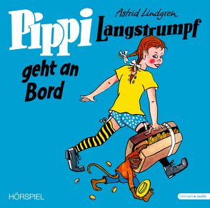 Pippi Langstrumpf 2. Pippi Langstrumpf geht an Bord von Barth,  Monika, Heinig,  Cäcilie, Lindgren,  Astrid, Nowka,  Michael, Scharnweber,  Walter, Schiff,  Peter