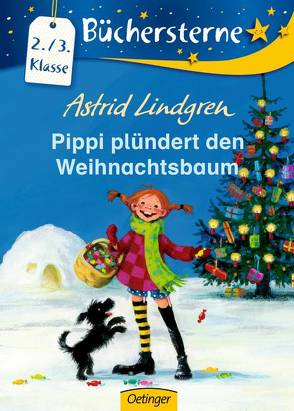 Pippi plündert den Weihnachtsbaum von Engelking,  Katrin, Lindgren,  Astrid