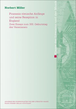 Piranesis römische Anfänge und seine Rezeption in England von Miller,  Norbert