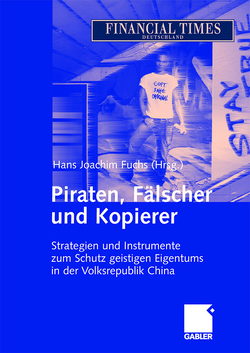 Piraten, Fälscher und Kopierer von Fuchs,  Hans Joachim
