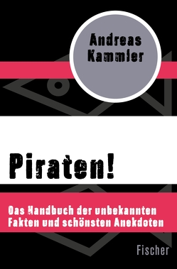 Piraten! von Kammler,  Andreas