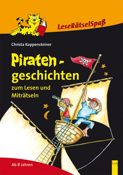 Piratengeschichten von Koppensteiner,  Christa, Legenstein-Gaisbacher,  Monika