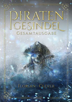 Piratengesindel von Clever,  Florian