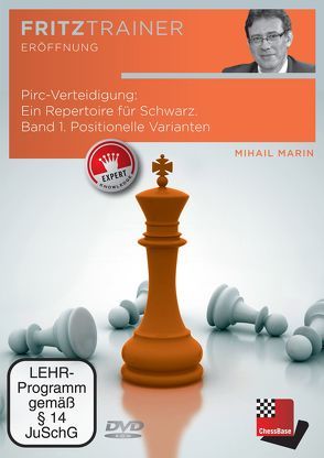 Pirc-Verteidigung: Ein Repertoire für Schwarz. Band 1: Positionelle Varianten von Chessbase GmbH, Marin,  Mihail