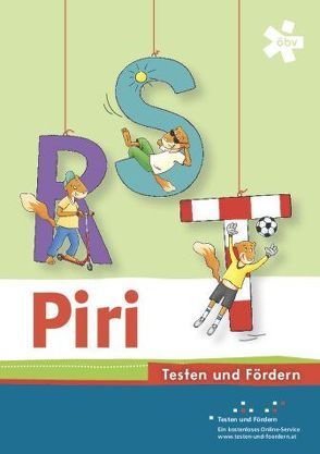 Piri, Arbeitsheft Testen und Fördern von Donth-Schäffer,  Cornelia, Hundertmark,  Gisela, Landwehr,  Andreas