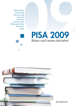 PISA 2009 von Artelt,  Cordula, Hartig,  Johannes, Jude,  Nina, Klieme,  Eckhard, Köller,  Olaf, Prenzel,  Manfred, Schneider,  Wolfgang, Stanat,  Petra