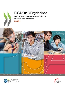 PISA 2018 Ergebnisse von OECD