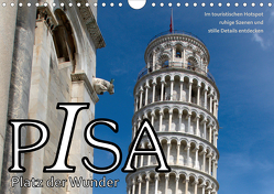 PISA Platz der Wunder (Wandkalender 2021 DIN A4 quer) von J. Richtsteig,  Walter