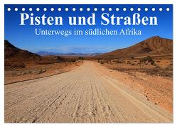 Pisten und Straßen – unterwegs im südlichen Afrika (Tischkalender 2024 DIN A5 quer), CALVENDO Monatskalender von Werner Altner,  Dr.