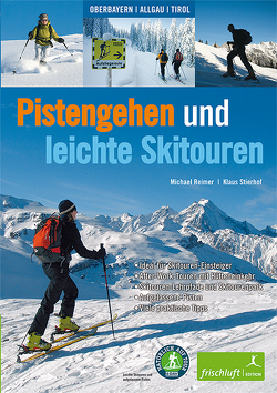 Pistengehen und leichte Skitouren von Baur,  Katrin Susanne, Reimer,  Michael, Stierhof,  Klaus
