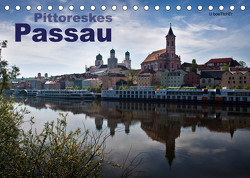 Pittoreskes Passau (Tischkalender 2023 DIN A5 quer) von boeTtchEr,  U