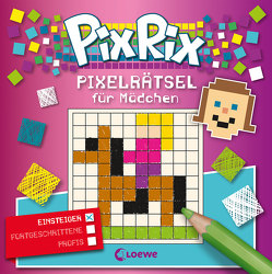 Pix Rix: Pixelrätsel für Mädchen von Lorenz,  Claudia