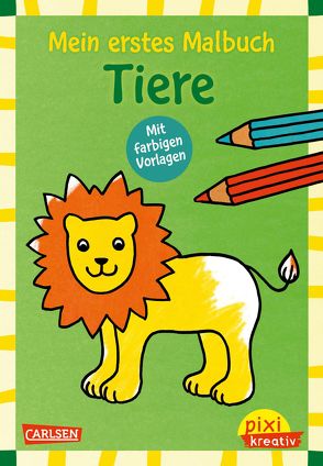 Pixi kreativ 120: Mein erstes Malbuch mit farbigen Vorlagen: Tiere von Pöter,  Andrea