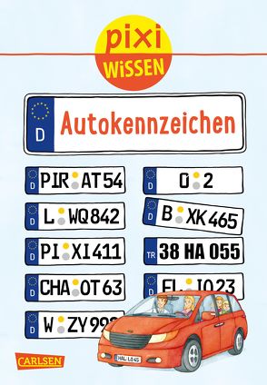 Pixi Wissen 102: Autokennzeichen von Dolinger,  Igor, Stahr,  Christine