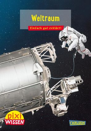 Pixi Wissen 52: Weltraum von Erne,  Andrea, Windecker,  Jochen