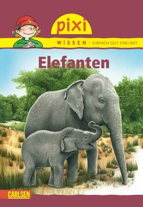 Pixi Wissen 18: Elefanten von Sörensen,  Hanna, Windecker,  Jochen