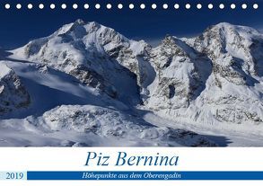 Piz Bernina – Höhepunkte aus dem Oberengadin (Tischkalender 2019 DIN A5 quer) von Ries,  Bertold