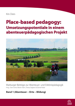 Place-based pedagogy: von Clees,  Kris, Ismer,  Sven, Rode,  Daniel, Segbers,  Teresa, Stern,  Martin