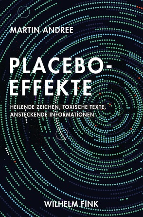 Placebo-Effekte von Andree,  Martin