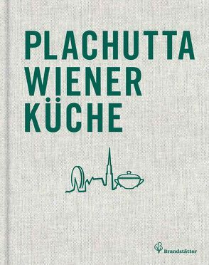 Plachutta Wiener Küche von Eisenhut & Mayer, Plachutta,  Ewald, Plachutta,  Mario