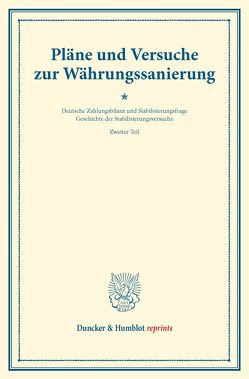 Pläne und Versuche zur Währungssanierung. von Diehl,  Karl, Palyi,  Melchior, Somary,  Felix