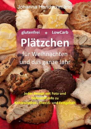 Plätzchen für Weihnachten und das ganze Jahr von Handschmann,  Johanna