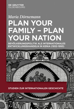 Plan Your Family – Plan Your Nation von Dörnemann,  Maria