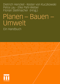 Planen – Bauen – Umwelt von Henckel,  Dietrich, Kuczkowski,  Kester, Lau,  Petra, Pahl-Weber,  Elke, Stellmacher,  Florian