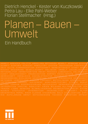 Planen – Bauen – Umwelt von Henckel,  Dietrich, Kuczkowski,  Kester, Lau,  Petra, Pahl-Weber,  Elke, Stellmacher,  Florian
