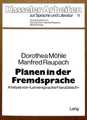 Planen in der Fremdsprache von Möhle,  Dorothea, Raupach,  Manfred