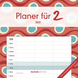 Planer für 2 2021 – Broschürenkalender 30×30 cm (30×60 geöffnet) – Bild-Kalender – Wandplaner – mit Platz für Notizen – Alpha Edition