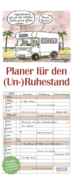 Planer für den (Un-)Ruhestand 2024 von Korsch Verlag, Mayr,  Johann