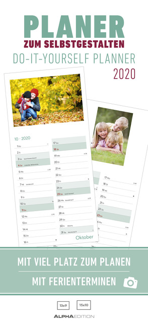 Planer zum Selbstgestalten 2020 – Bastelkalender – Do it yourself calendar (16 x 35) – datiert – 1 Spalte – Fotokalender – Wandplaner – mit Ferienterminen von ALPHA EDITION