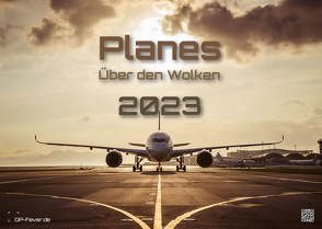 Planes – Über den Wolken – Flugzeuge – 2023 – Kalender DIN A3