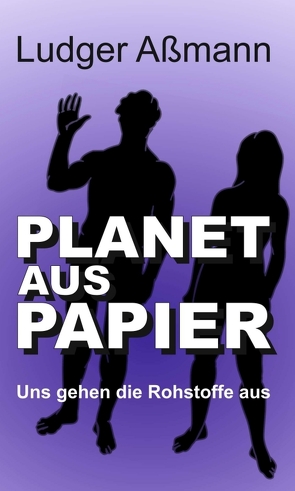 Planet aus Papier von Aßmann,  Ludger