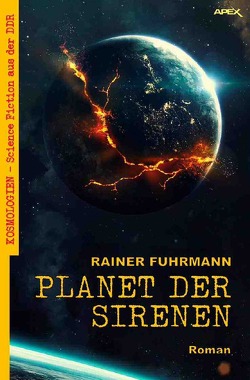 PLANET DER SIRENEN von Fuhrmann,  Rainer