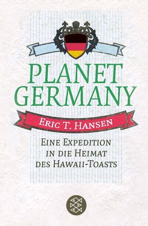 Planet Germany von Hansen,  Eric T.