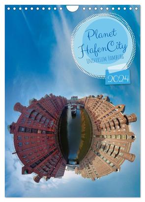 Planet Hafencity – Universum Hamburg (Wandkalender 2024 DIN A4 hoch), CALVENDO Monatskalender von Wildner,  Jens