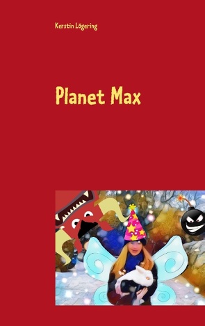 Planet Max von Lögering,  Kerstin