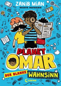 Planet Omar (Band 2) – Der blanke Wahnsinn von Lecker,  Ann, Mafaridik,  Nasaya, Mian,  Zanib