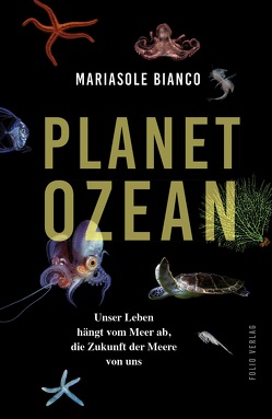 Planet Ozean von Bianco,  Mariasole, Ickler,  Ingrid