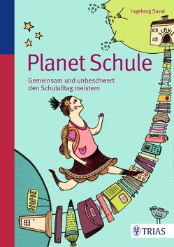 Planet Schule von Saval,  Ingeborg