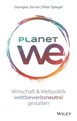Planet We von Spiegel,  Peter, Zervas,  Georgios