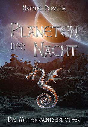 Planeten der Nacht von Peracha,  Natalie