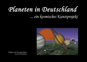 Planeten in Deutschland von Krusenstern,  Peter von, Wiedig,  Bettina
