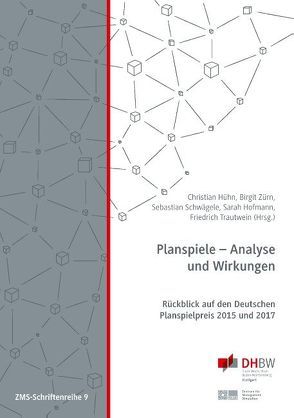 Planspiele – Analyse und Wirkungen von Hofmann,  Sarah, Hühn,  Christian, Schwägele,  Sebastian, Trautwein,  Friedrich, Zürn,  Birgit