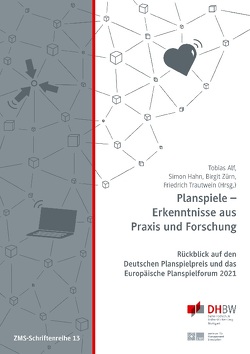 Planspiele – Erkenntnisse aus Praxis und Forschung von Alf,  Tobias, Hahn,  Simon, Trautwein,  Friedrich, Zürn,  Birgit