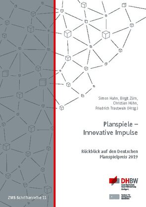 Planspiele – Innovative Impulse von Hahn,  Simon, Hühn,  Christian, Trautwein,  Friedrich, Zürn,  Birgit